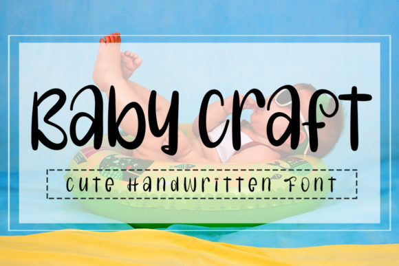 Baby Craft Font: The Sweet Script for Your Creative Projects