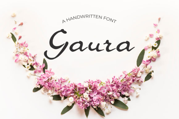 The Gaura Font: A Sweet Handwritten Font for Makers